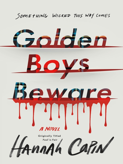 Title details for Golden Boys Beware by Hannah Capin - Wait list